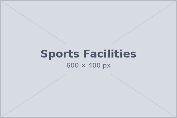 Sports facilities